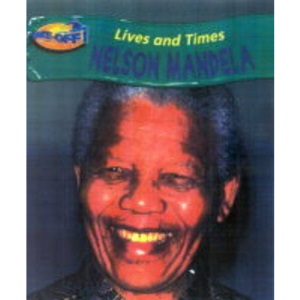 take Off: Lives & Times Nelson Mandela Pap