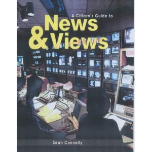 News and Views (Citizen's Guide to...S.)