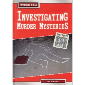 Investigating Murders (Forensic Files)