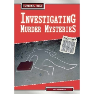 Investigating Murders  (Forensic Files)