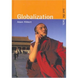 Globalisation  (Just the Facts)