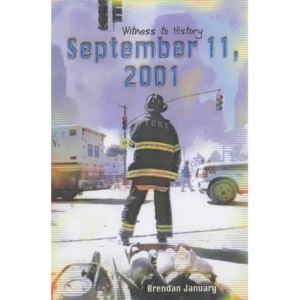 September 11th 2001  (Witness to History)