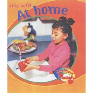 In the Home (Little Nippers: Stay Safe...)