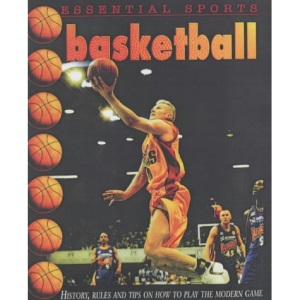 Essential Sports: Basketball Hardback (Essential Sports S.)