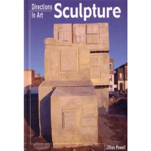 Directions In Art: Sculpture Paperback