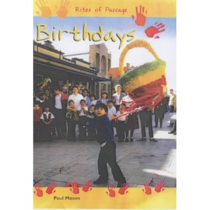 Rites Of Passage: Birthdays Hardback