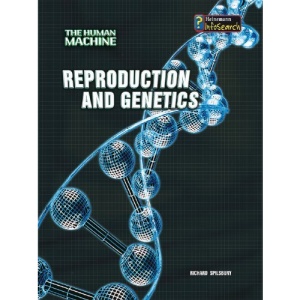 Reproduction and Genetics (Human Machine)