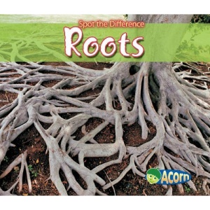 Spot the Difference Plants: Roots (Acorn: Spot the Difference)