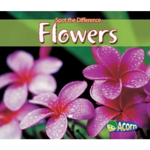 Flowers (Acorn: Spot the Difference)