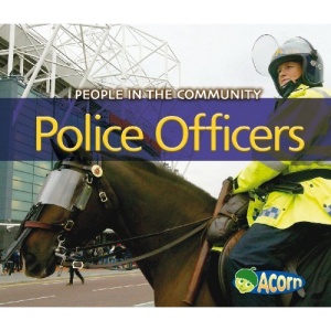 People in the Community: Police Officers
