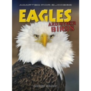 Eagles and Other Birds (Adapted for Success)
