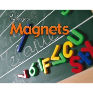 Magnets (Investigate)