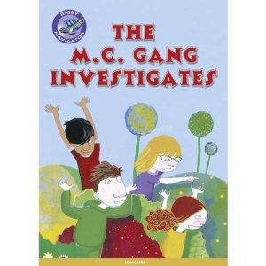 Navigator New Guided Reading Fiction Year 3, the MC Gang Investigates (Navigator New Fiction)