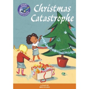 Navigator Plays: Year 3 Brown Level Christmas Catastrophe (NAVIGATOR POETRY & PLAYS)