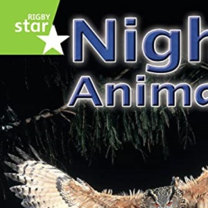 Rigby Star Independent Year 1 Green Non Fiction Night Animals Single