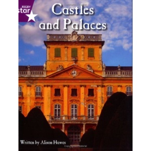 Castles and Palaces: Purple Level Non-fiction (Rigby Star Independent: Clinker Castle)