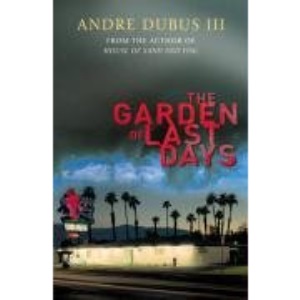 The Garden of Last Days