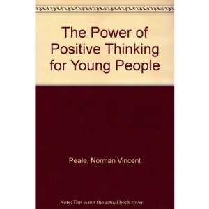 The Power of Positive Thinking for Young People
