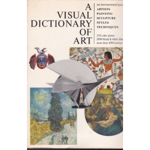 Visual Dictionary of Art, A