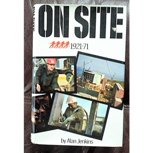 On Site, 1921-71