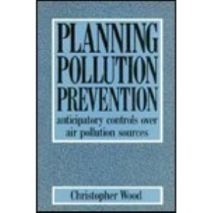 Planning Pollution Prevention: Anticipatory Controls Over Air Pollution Sources