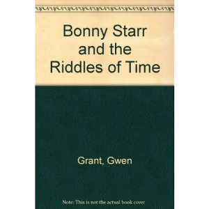 Bonny Starr and the Riddles of Time