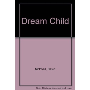 Dream Child, The