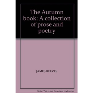 The Autumn Book : A Collection of Prose and Poetry