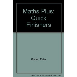 Maths Plus: Quick Finishers