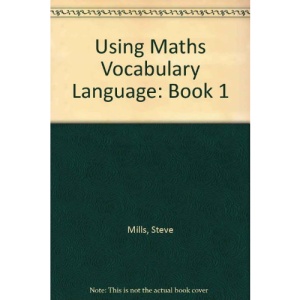 Using Maths Vocabulary Language: Book 1