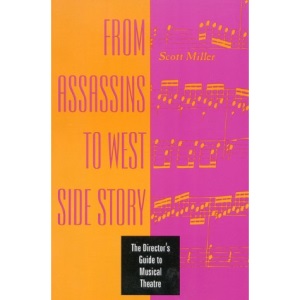 From Assassins to West Side Story: Director's Guide to Musical Theatre