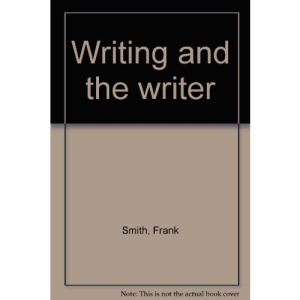 Writing and the writer