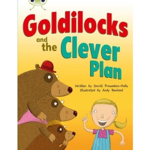 Bug Club Guided Fiction Year 2 Orange B Goldilocks and The Clever Plan