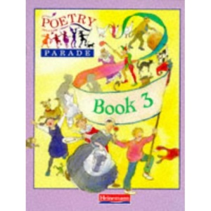 Poetry Parade: Pupil Anthology 3