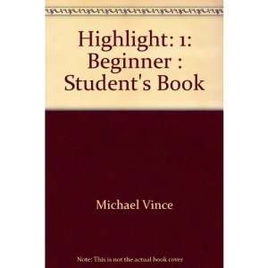 Highlight: 1: Beginner : Student's Book