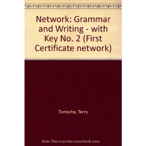 Network: Grammar and Writing - with Key No. 2 (First Certificate network)