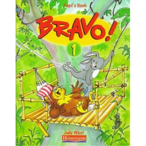 Bravo!: A Complete English Course for Junior A: Bk. 1 (Bravo!)