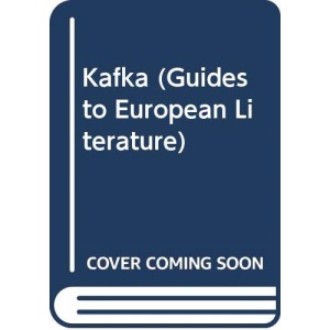 Kafka (Students' Guides to European Literature)
