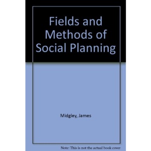Fields and Methods of Social Planning