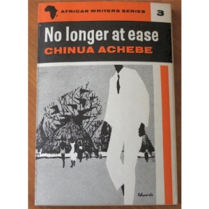 No Longer at Ease (African Writers Series)