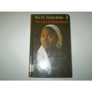 The Joys of Motherhood (African Writers Series no.227)