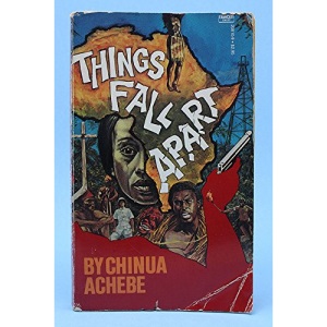 Things Fall Apart (African Writers Series)