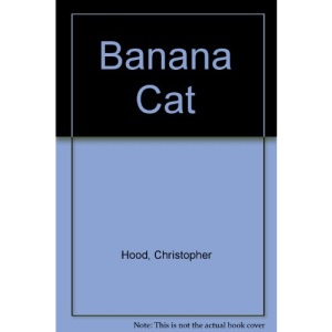 Banana Cat (An Alison Press book)