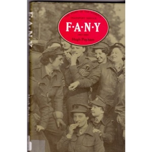 First Aid Nursing Yeomanry: Story of the Women's Transport Service, 1907-84