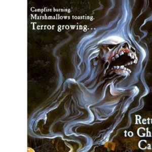 Return to Ghost Camp