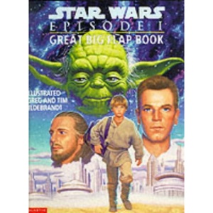 The Great Big Flap Book (Star Wars Episode One Activity Books)