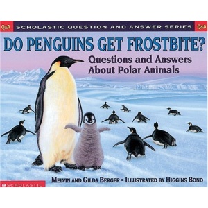 Scholastic Q & A: Do Penguins Get Frostbite (Scholastic Question & Answer)