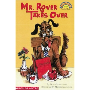 Mr. Rover Takes Over (Level 1) (Hello Reader! Level 1)