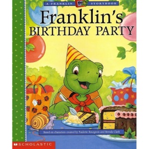 Franklin TV #08: Franklin's Birthday (Franklin TV Storybooks (Scholastic Paperback))