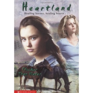 Thicker Than Water (Heartland (Scholastic Paperback))